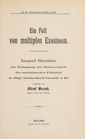 view Ein Fall von Multiplen exostosen ... / vorgelegt von Alfred Wurmb.