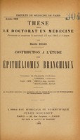 view Contribution à l'étude des épithéliomes branchiaux ... / par Basile Zicas.