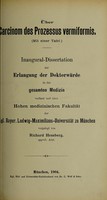 view Über Carcinom des Prozessus vermiformis ... / vorgelegt von Richard Hessberg.