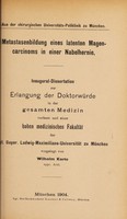 view Metastasenbildung eines latenten Magencarcinoms in einer Nabelhernie ... / vorgelegt von Wilhelm Korte.