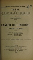 view Le cancer de l'estomac à forme anémique ... / par Joseph Villebrun.