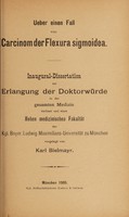 view Ueber einen Fall von Carcinom der Flexura sigmoidea ... / vorgelegt von Karl Bielmayr.