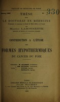 view Contribution à l'étude des formes hypothermiques du cancer du foie ... / par Maurice Labonnette.