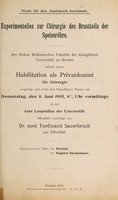 view Experimentelles zur Chirurgie des Brustteils der Speiseröhre ... / Ferdinand Sauerbruch.