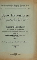 view Ueber Hirntumoren ... / vorgelegt von Rudolf Hugentobler.