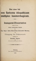 view Über einen Fall von Sarkoma idiopathicum multiplex haemmorrhagicum ... / vorgelegt von Isidor Spier.