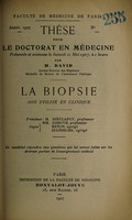 view La biopsie : son utilité en clinique ... / par M. David.