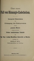 view Über einen Fall von Hämangio-Endotheliom ... / vorgelegt von Adolf Eyl.