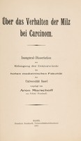 view Über das Verhalten der Milz bei Carcinom ... / vorgelegt von Aron Marschoff.