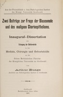 view Zwei Beiträge zur Frage der Blasenmole und des malignen Chorioepithelioms / von Arthur Runge.