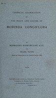 view Chemical examination of the root and leaves of Morinda longiflora / by Marmaduke Barrowcliff and Frank Tutin.