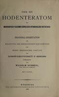 view Über ein Hodenteratom mit makroskopisch blasenmolenähnlichen intravaskulären Metastasen ... / vorgelegt von Wilhelm Schmeel.