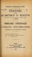 view Néoplasies intestinales d'origine inflammatoire (appendice et ansi sigmoide exceptés) ... / par Séron.