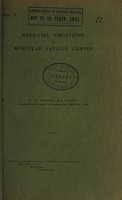 view Wave-like variations in muscular fatigue curves / by C.T. Symons.