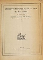 view Exposition médicale des beaux-arts des deux Flandres au profit de la lutte contre le cancer.