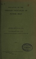 view Isolation of the pressor principles of putrid meat / by George Barger and G.S. Walpole.