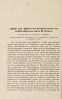 view Aufgabe und Methode der Familienstatistik bei medizinisch-biologischen Problemen : Vortrag, gehalten in der 8. Sektion des XIV. Kongresses für Hygiene und Demographie in Berlin / von W. Weinberg.