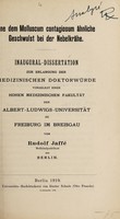 view Ein dem Molluscum contagiosum ähnliche Geschwulst bei der Nebelkrähe ... / von Rudolf Jaffé.