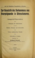 view Zur Kasuistik des Vorkommens von Knorpelgewebe in Uterustumoren ... / vorgelegt von Gerhard Pietzold.