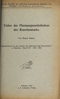 view Ueber das Haemangioendotheliom des Knochenmarks / von Maxim Zetkin.