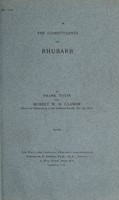 view The constituents of rhubarb / by Frank Tutin and Hubert W.B. Clewer.