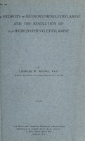 view a-p-Hydroxy-m-methoxyphenylethylamine and the resolution of a-p-Hydroxyphenylethylamine / by Charles W. Moore.