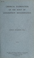 view Chemical examination of the root of Lasiosiphon meissnerianus / by Harold Rogerson.