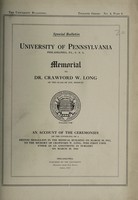 view Memorial to Dr. Crawford W. Long : an account of the unveiling of a bronze medallion in the medical building on March 30, 1912.
