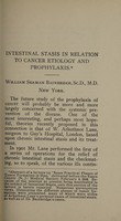 view Intestinal stasis in relation to cancer etiology and prophylaxis / by William Seaman Bainbridge.