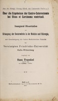 view Über die Ergebnisse der Gastro-Enterostomie bei Ulcus und Carcinoma ventriculi ... / vorgelegt von Hans Fraenkel.