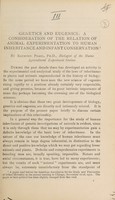 view Genetics and eugenics : a consideration of the relation of animal experimentation top human inheritance and infant conservation / by Raymond Pearl.