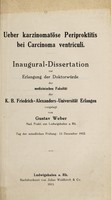 view Ueber karzinomatöse Periproktitis bei Carcinoma ventriculi ... / vorgelegt von Gustav Weber.