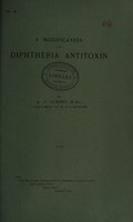 view A modification of diphtheria antitoxin / by A.T. Glenny.