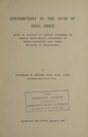 view Contributions to the study of shell shock : being an account of certain disorders of cutaneous sensibility / by Charles S. Myers.