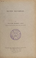 view Silver salvarsan / by William Herbert Gray.