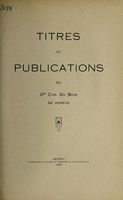 view Titres et publications / [Charles Du Bois].