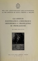 view Gli istituti elioterapico-chirurgico ortopedico e profilattici di Pietraligure.