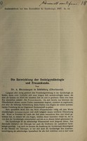 view Die Entwicklung der Sozialgynäkologie und Frauenkunde / von A. Niedermeyer.