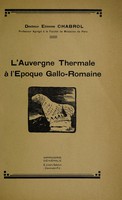 view L'Auvergne thermale à l'époque gallo-romaine / Etienne Chabrol.