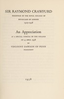 view Sir Raymond Crawfurd, Registrar of the Royal College of Physicians of London, 1925-1938 : an appreciation / [Lord Dawson of Penn].