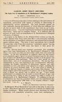 view Samuel John Tracy (1813-1901) : the early use of anaesthetics at St. Bartholomew's Hospital, London / [John L. Thornton].