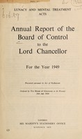 view Annual report of the Board of Control to the Lord Chancellor : 1949.