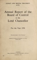 view Annual report of the Board of Control to the Lord Chancellor : 1958.
