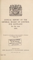 view Annual report of the General Board of Control for Scotland : 1954.