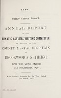 view Annual report of the Lunatic Asylums Visiting Committee : in relation to the County Mental Hospitals at Brockwood & Netherne : 1926.