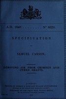 view Specification of Samuel Carson : removing air from chimney and other shafts.