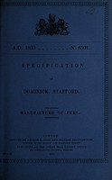view Specification of Dominick Stafford : manufacture of fuel.