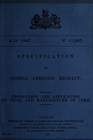 view Specification of George Ambrose Michaut : production and application of heat, and manufacture of coke.