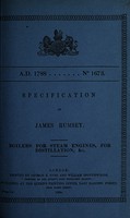 view Specification of James Rumsey : boilers for steam engines, for distillation, &c.