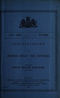 view Specification of Thomas Hills the younger : steam boiler furnaces.